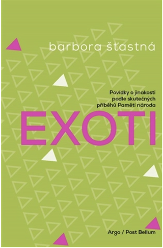 Kniha dvaadvaceti povídek Exoti – Příběhy o menšinách v e-shopu Paměti národa